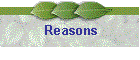 Reasons