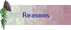 Reasons